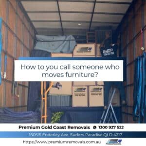 How to you call someone who moves furniture