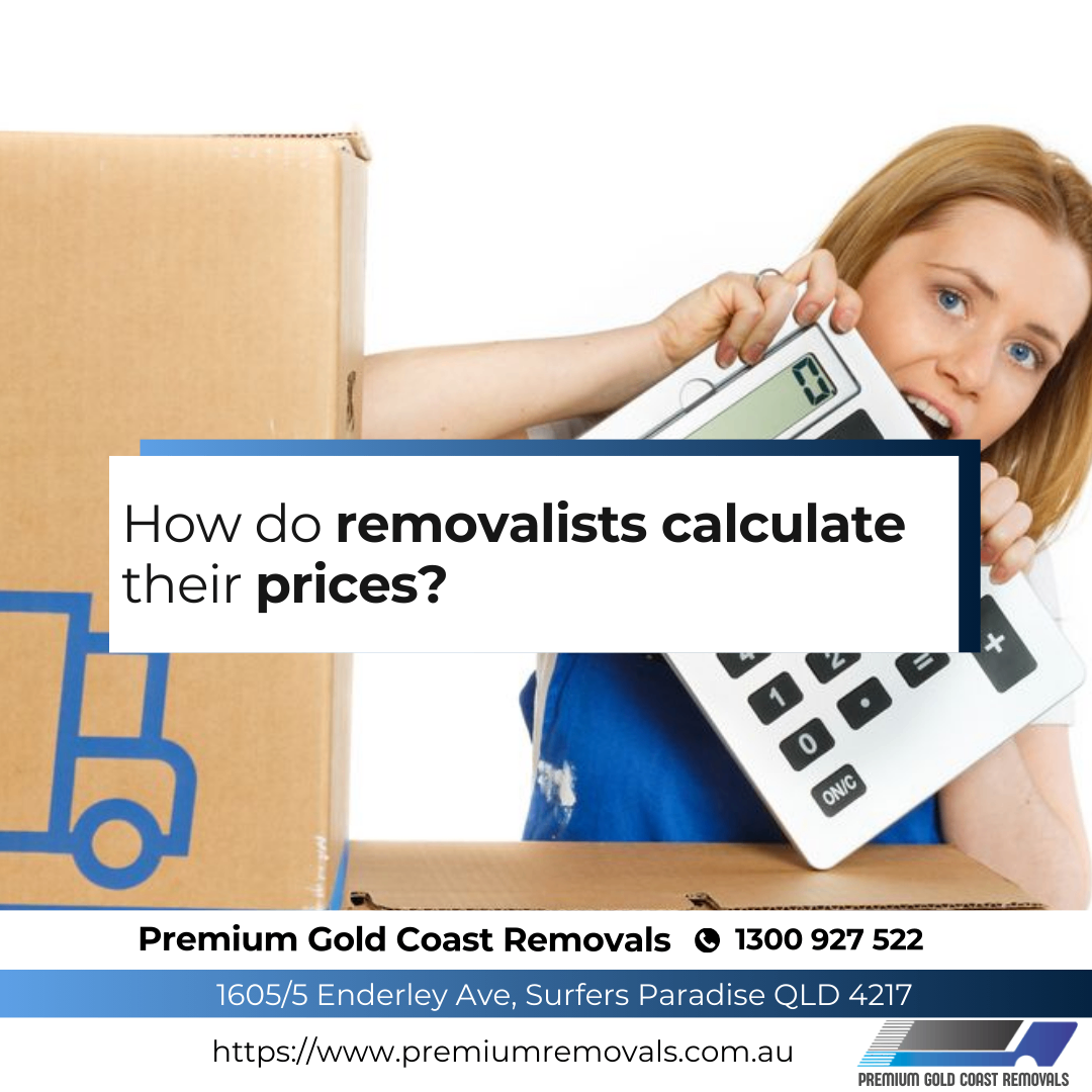 How-do-removalists-calculate-their-prices?