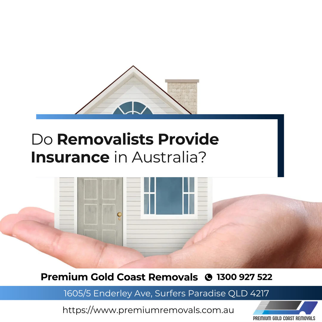 Do-Removalists-Provide-Insurance-in-Australia?