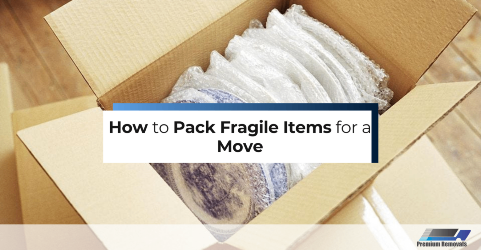 How-to-Pack-Fragile-Items-for-a-Move