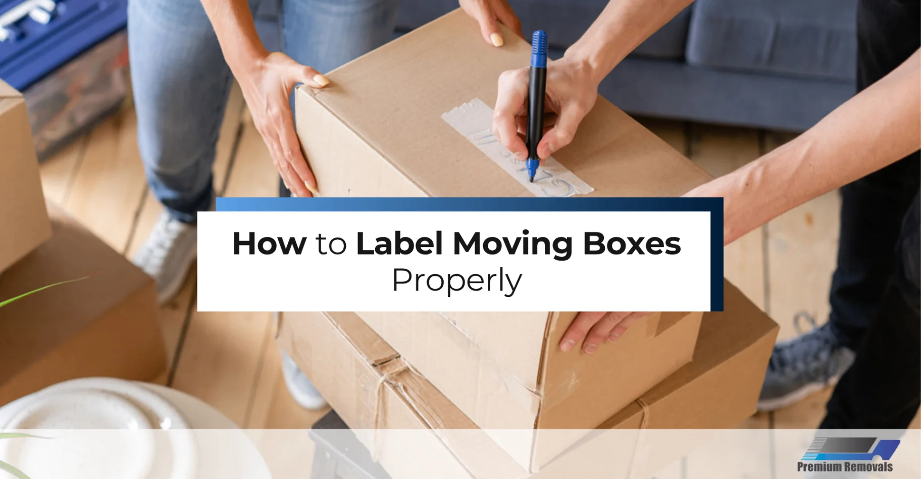 How-to-Label-Moving-Boxes-Properly